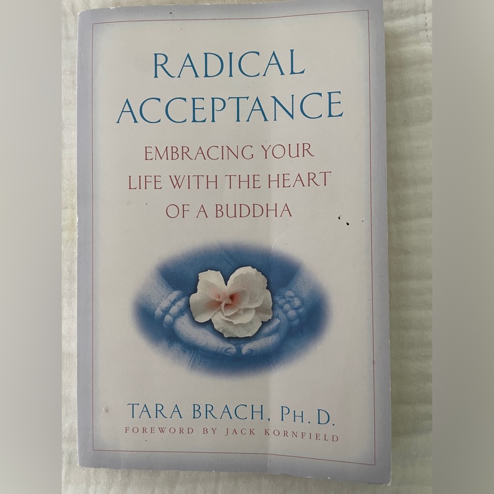 Radical Acceptance by Tara Brach